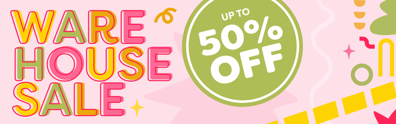 A pink promotional sale graphic with large colorful text reading 'WAREHOUSE SALE' and a green circular badge that says 'UP TO 50% OFF'.