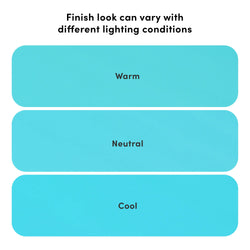 Color finish variations under different lighting conditions: warm, neutral, cool.
