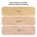 Wood flooring finish swatches labeled Warm, Neutral and Cool with heading Finish look can vary with different lighting conditions, showing color variation