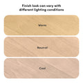 Three wood finish swatches (Warm, Neutral, Cool) showing wood grain and how different lighting conditions change finish appearance, labeled "Finish look can vary with different lighting conditions.