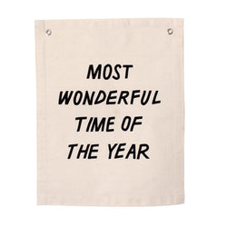 "It's the most wonderful time of the year" Canvas Banner