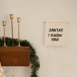 santa I know him hang sign - Imani + Kids